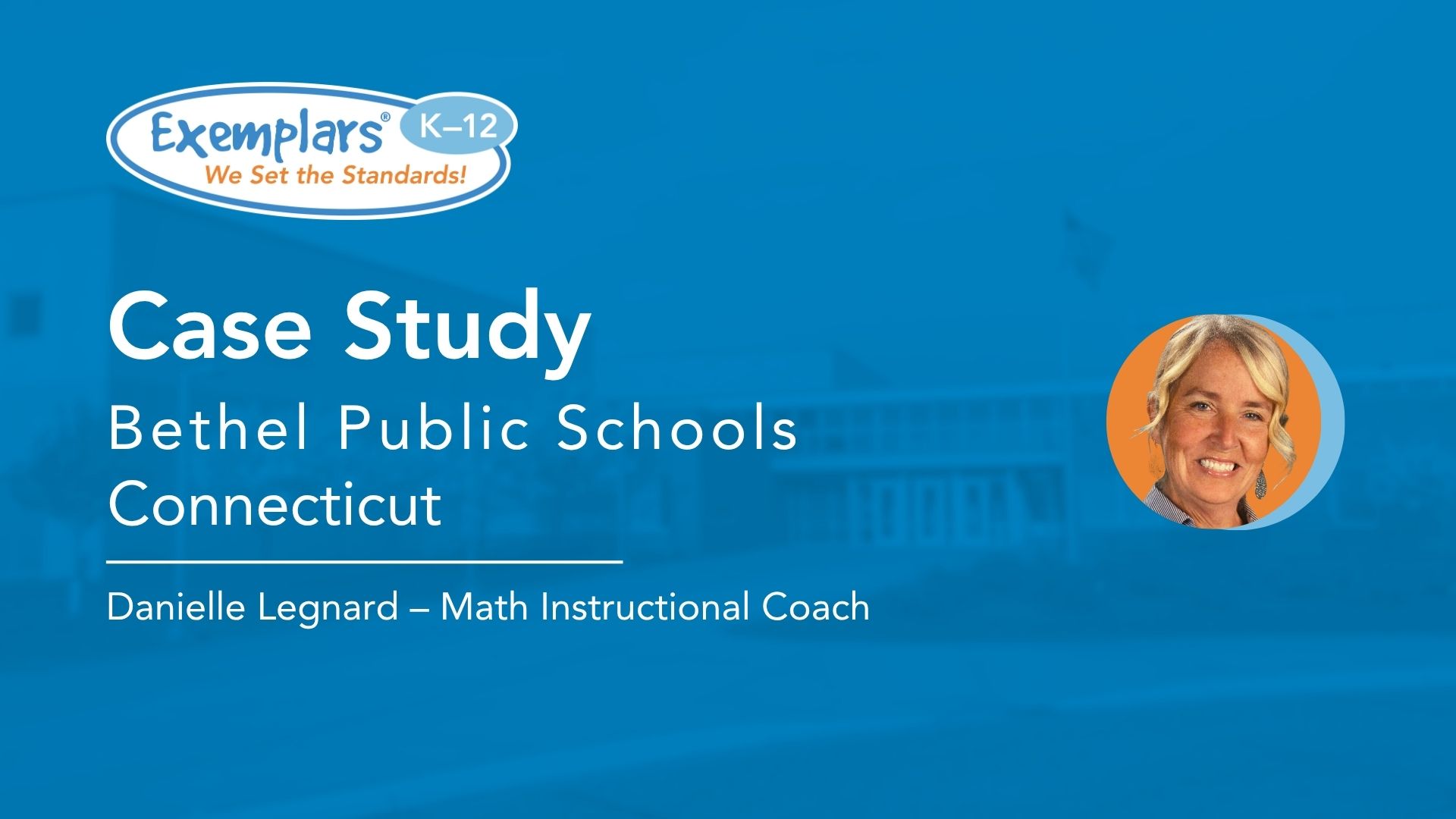 case study Bethel Public Schools